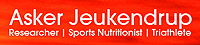 Asker Jeukendrup (Researcher, Sports Nutritionist and Triathlete)